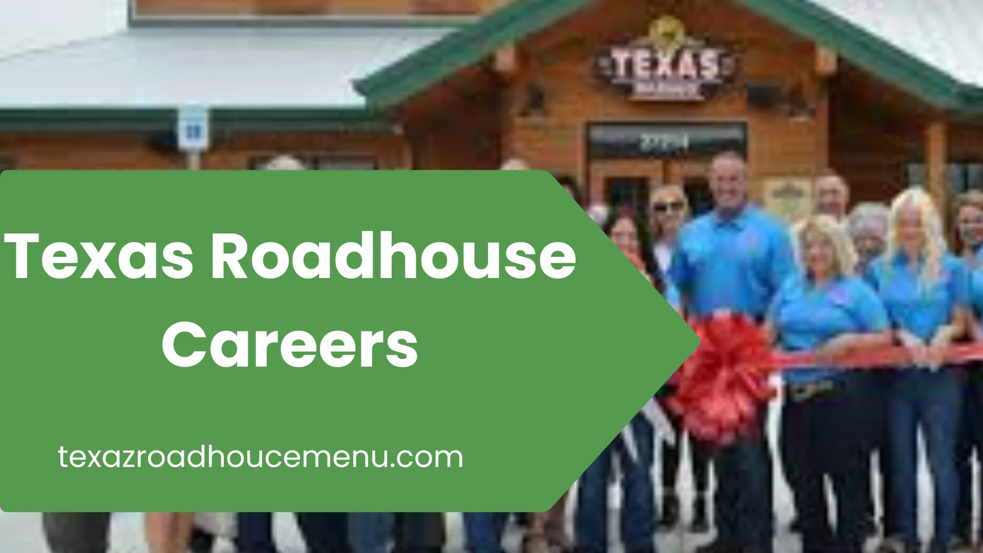 Texas Roadhouse Careers & Hiring Opportunities