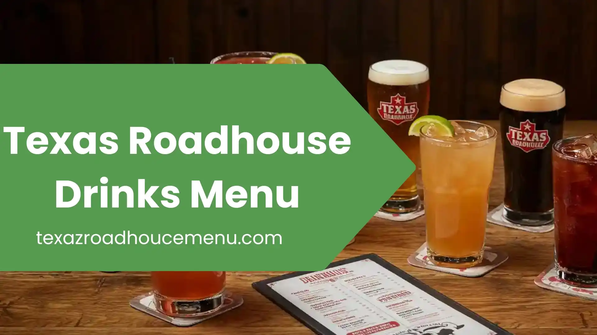 Texas Roadhouse Drinks Menu
