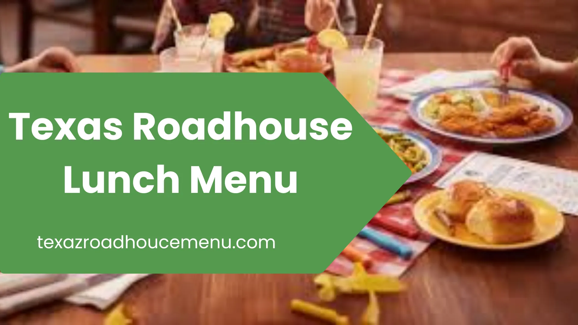 Texas Roadhouse Lunch Menu